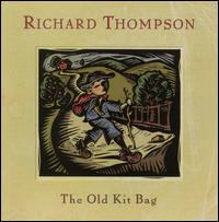 Richard Thompson | The Old Kit Bag